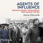 Agents of Influence