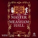 The Master of Measham Hall