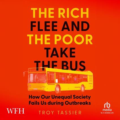 The Rich Flee and the Poor Take the Bus