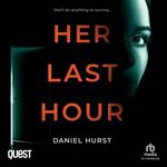 Her Last Hour