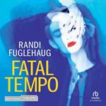 Fatal Tempo