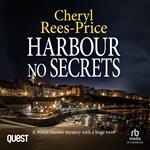 Harbour No Secrets