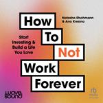 How To Not Work Forever