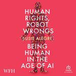 Human Rights, Robot Wrongs