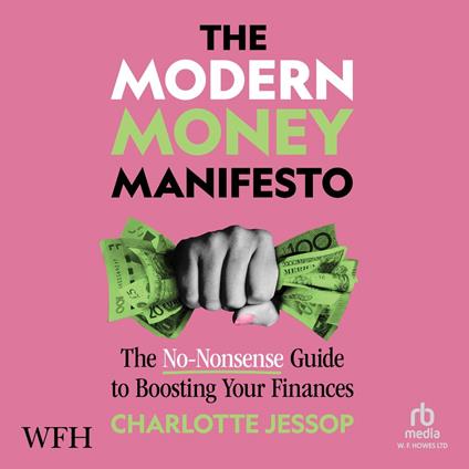 The Modern Money Manifesto