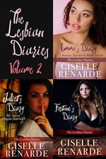 The Lesbian Diaries Volume 2: Emma's Diary, Juliet's Diary, Fortune's Diary