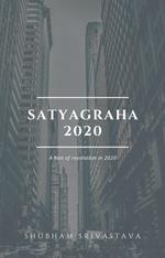 Satyagraha-2020