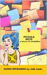 Piccole Note A Misura Di Smartphone