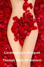 Lovemaking's Bouquet Songs