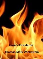 Love's Firestarter Songs