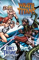 Wrath of the Titans: Force of the Trojans: Trade Paperback