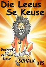 Die Leeus se Keuse