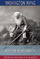 Rip Van Winkle (Esprios Classics): Illustrated