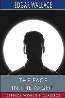 The Face in the Night (Esprios Classics)