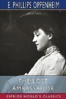 The Lost Ambassador (Esprios Classics): or, The Search for the Missing Delora