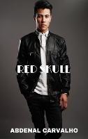 Red Skull: Fiction Novel