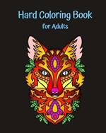 Hard Coloring Book for Adults: The Ultimate Adult Coloring Book!