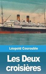 Les Deux croisieres