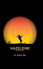 Hazeldine: Volume One