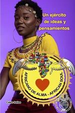 Africano de Alma - Un ej?rcito de ideas y pensamientos - Celso Salles: Colecci?n Africa