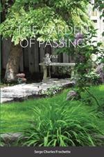 The Garden of Passing: A tale