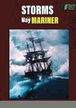 Storms: The way of the mariner