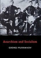 Anarchism and Socialism