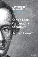 Kant's Late Philosophy of Nature: The Opus postumum