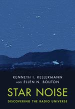 Star Noise: Discovering the Radio Universe