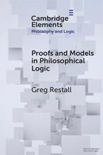 Proofs and Models in Philosophical Logic