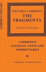 Decimus Laberius: The Fragments