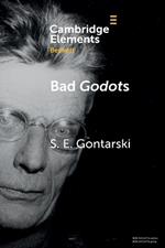 Bad Godots: ‘Vladimir Emerges from the Barrel' and Other Interventions