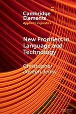 New Frontiers in Language and Technology