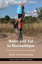 Water and Aid in Mozambique: Gendered Perspectives of Change