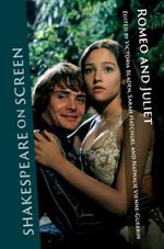 Shakespeare on Screen: Romeo and Juliet