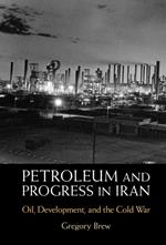 Petroleum and Progress in Iran