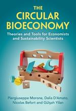 The Circular Bioeconomy: Theories and Tools for Economists and Sustainability Scientists