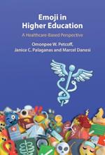 Emoji in Higher Education: A Healthcare-Based Perspective