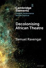 Decolonising African Theatre