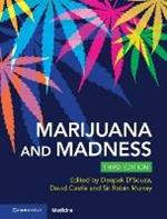 Marijuana and Madness