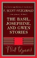 The Basil, Josephine, and Gwen Stories