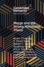 Merge and the Strong Minimalist Thesis