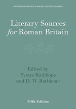 Literary Sources for Roman Britain