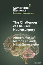 The Challenges of On-Call Neurosurgery