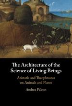 The Architecture of the Science of Living Beings