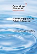 Mixed Oligopoly and Public Enterprises