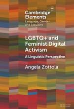 LGBTQ+ and Feminist Digital Activism: A Linguistic Perspective