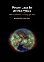 Power Laws in Astrophysics: Self-Organized Criticality Systems