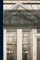 Flower Grower's Guide; d.5 (1898)