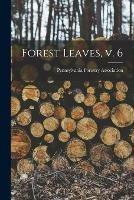 Forest Leaves, V. 6